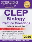 Sterling Test Prep CLEP Biology Practice Questions: High Yield CLEP Biology Questions Cover Image
