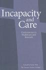 Incapacity and Care: Controversies in Healthcare and Research Cover Image