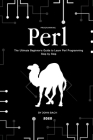 Programming Perl: The Ultimate Beginner's Guide to Learn Perl Programming Step by Step Cover Image