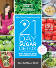 The 21-Day Sugar Detox: Bust Sugar and Carb Cravings Naturally Cover Image