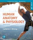 Human Anatomy & Physiology Laboratory Manual: Making Connections, Cat Version By Catharine Whiting Cover Image