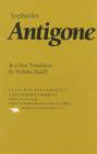 Antigone: In a New Translation by Nicholas Rudall (Plays for Performance) By Sophocles Cover Image