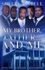 My Brother, Father...And Me (My Son's Wife #8) Cover Image