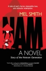 NAM, a novel: Story of the Vietnam Generation Cover Image