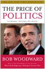The Price of Politics By Bob Woodward Cover Image