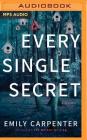 Every Single Secret By Emily Carpenter, Kate Orsini (Read by) Cover Image