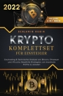Krypto Komplettset für Einsteiger - Das große 2 in 1 Buch: Daytrading & Technische Analyse von Bitcoin, Ethereum und Altcoins. Bewährte Strategien, um By Benjamin Rubin Cover Image