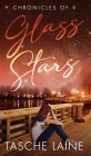 Glass Stars By Tasche Laine Cover Image