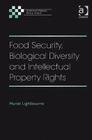 Food Security, Biological Diversity and Intellectual Property Rights Cover Image