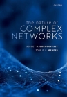 The Nature of Complex Networks By Sergey N. Dorogovtsev, José F. F. Mendes Cover Image