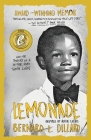 Lemonade: Inspired by Actual Events By Bernard L. Dillard, Bernard L. Dillard (Editor) Cover Image