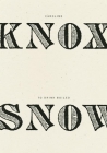 To Drink Boiled Snow By Caroline Knox Cover Image