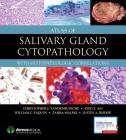 Atlas of Salivary Gland Cytopathology: With Histopathologic Correlations Cover Image