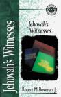 Jehovah's Witnesses (Zondervan Guide to Cults and Religious Movements) Cover Image