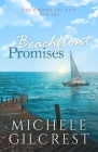 Beachfront Promises (Solomons Island Book Two) By Michele Gilcrest Cover Image