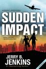 Sudden Impact (Airquest Adventures) By Jerry B. Jenkins Cover Image