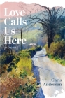 Love Calls Us Here Cover Image