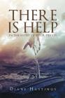 There Is Help In The Midst Of Your Trials Cover Image