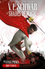 Shades of Magic: The Steel Prince Vol. 2: Night of Knives (Graphic Novel) By V. E. Schwab, Budi Setiawan (Illustrator), Andrea Olimpieri (Illustrator) Cover Image