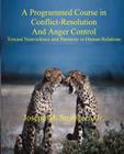 A Programmed Course in Conflict-Resolution and Anger Control Cover Image
