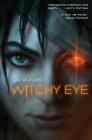Witchy Eye (Witchy War #1) By D.J. Butler Cover Image