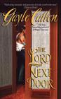 The Lord Next Door By Gayle Callen Cover Image
