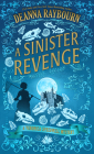 A Sinister Revenge By Deanna Raybourn Cover Image
