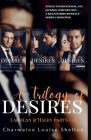 A Trilogy of Desires Lachlan & Haley Parts I-III By Charmaine Louise Shelton Cover Image