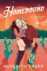 Homebound: A Small Town Romance By Meredith Trapp Cover Image