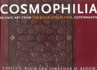 Cosmophilia: Islamic Art from the David Collection, Copenhagen Cover Image