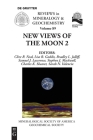 New View of the Moon 2 (Reviews in Mineralogy & Geochemistry) Cover Image