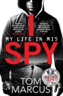 I Spy: My Life in MI5 Cover Image
