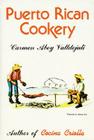 Puerto Rican Cookery By Carmen Valldejuli Cover Image
