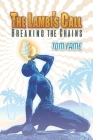 The Lambi's Call: Breaking the Chains By Tom Fame Cover Image