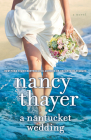 A Nantucket Wedding: A Novel Cover Image