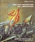 Pamphlet Architecture 15: War and Architecture By Lebbeus Woods Cover Image