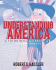 Understanding America: A Sociological Perspective By Robert C. Hassler Cover Image