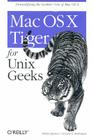 Mac OS X Tiger for Unix Geeks By Brian Jepson, Ernest E. Rothman Cover Image