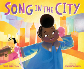 Song in the City By Daniel Bernstrom, Jenin Mohammed (Illustrator) Cover Image