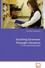 Teaching Grammar Through Literature - A Task-based Approach By Éva Jónizs Grajczárikné Cover Image