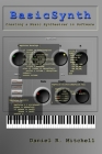 Basicsynth By Daniel Mitchell Cover Image
