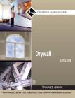 Drywall Trainee Guide, Level 1 (Contren Learning) By Nccer Cover Image
