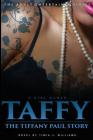 A Girl Named Taffy: The Tiffany Paul Story By Timia J. Williams Cover Image