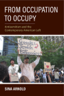 From Occupation to Occupy: Antisemitism in the Contemporary American Left (Studies in Antisemitism) Cover Image