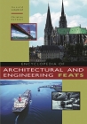Encyclopedia of Architectural and Engineering Feats By Donald Langmead, Christine Garnaut Cover Image