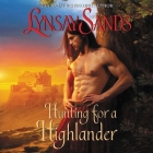 Hunting for a Highlander By Lynsay Sands, Joel Froomkin (Read by) Cover Image