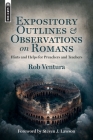 Expository Outlines and Observations on Romans: Hints and Helps for Preachers and Teachers Cover Image