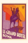Vintage Journal Le Grand Hotel, Roma By Found Image Press (Producer) Cover Image