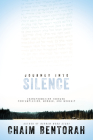 Journey Into Silence: Transformation Through Contemplation, Wonder, and Worship (Hebrew Word Study) Cover Image