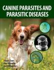 Canine Parasites and Parasitic Diseases Cover Image
